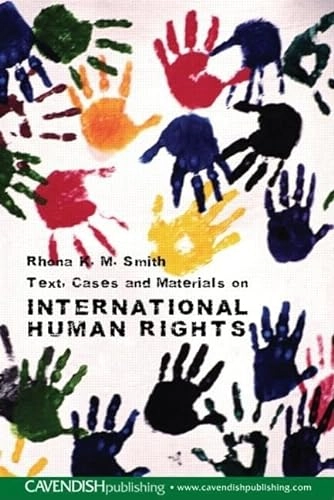 Texts & materials on international human rights; Rhona K. M. Smith; 2007