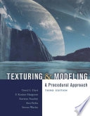 Texturing & modeling : a procedural approach; David S. (EDT) Ebert, F. Kenton Musgrave, Darwyn Peachey; 2003