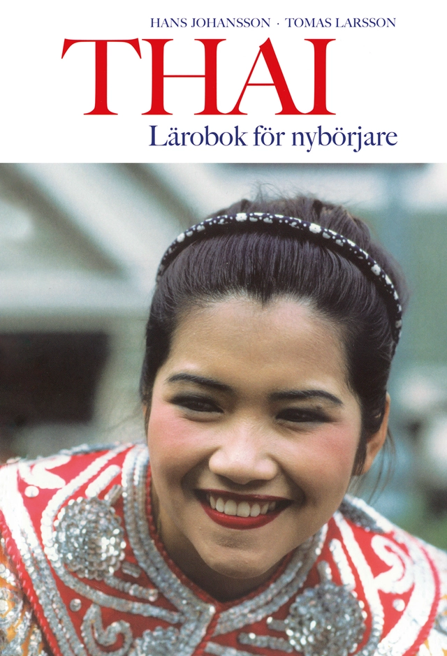 Thai lärobok; Hans Johansson, Tomas Larsson; 2002