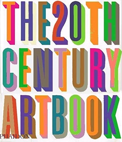 The 20th-century art book; Editors Of Phaidon Press; 1999