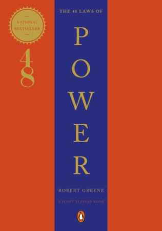 The 48 Laws of Power; Robert Greene; 2000