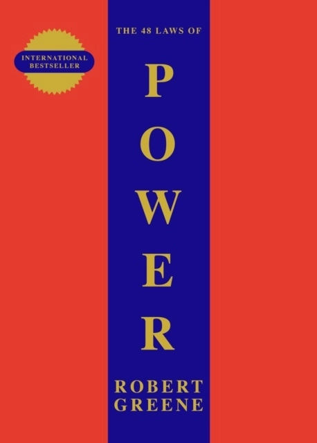 The 48 Laws Of Power; Robert Greene; 2000