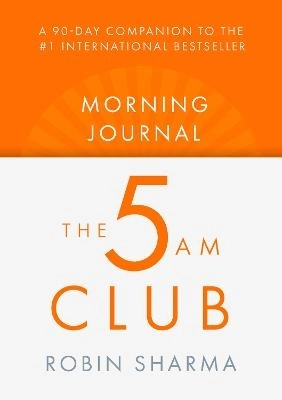 The 5 AM Club Morning Journal; Robin Sharma; 2026