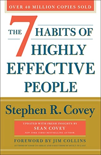 The 7 habits of highly effective people : powerful lessons in personal change; Stephen R. Covey; 2020