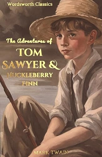 The adventures of Tom Sawyer : & the adventures of Huckleberry Finn; Mark Twain; 1992