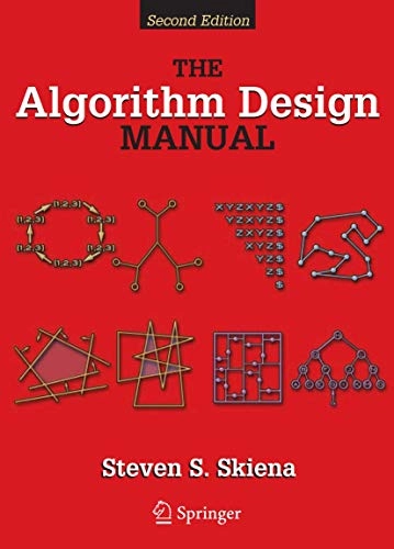 The algorithm design manual; Steven S. Skiena; 2008