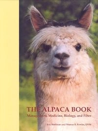 The Alpaca Book; Eric Hoffman, Murray E. Fowler