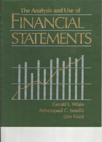 The analysis and use of financial statements; Gerald I. White; 1994
