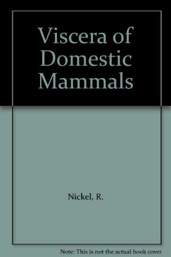 The anatomy of the domestic animals; Richard Nickel; 1979
