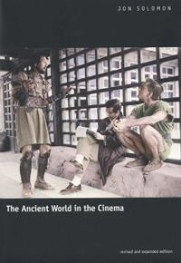 The ancient world in the cinema; Jon Solomon; 2001
