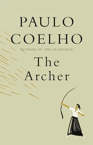 The Archer; Paulo Coelho; 2020