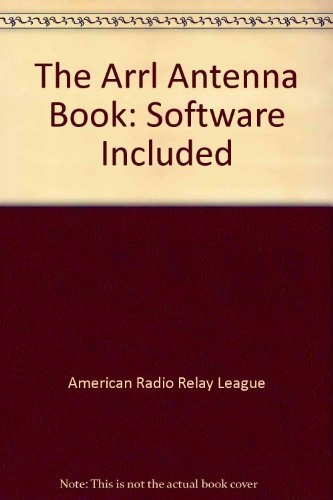 The ARRL antenna book; American Radio Relay League; 1994