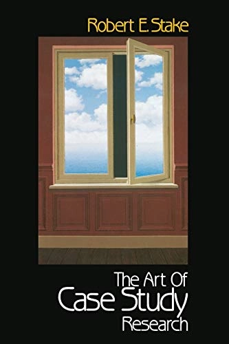 The art of case study research; Robert E. Stake; 1995