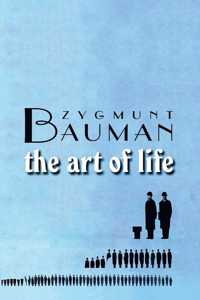The Art of Life; Zygmunt Bauman; 2008