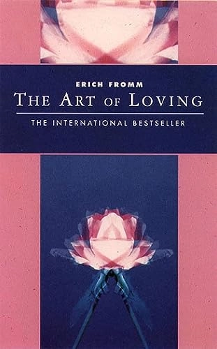 The art of loving; Erich Fromm; 1995