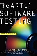 The Art of Software Testing; Glenford J. Myers; 2004
