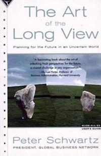 The art of the long view : paths to strategic insight for yourself and your company; Peter Schwartz; 1996