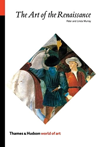 The art of the Renaissance; Peter Murray; 1963