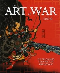 The art of war; cirka 500 f.Kr. Zi Sun; 2012