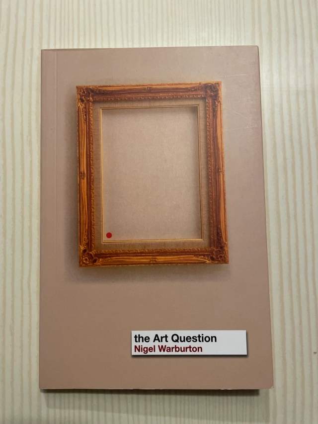 The art question; Nigel Warburton; 2003