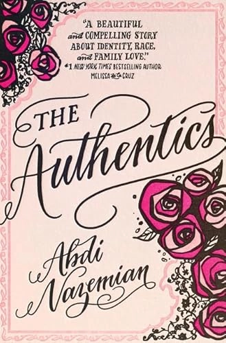 The Authentics; Abdi Nazemian; 2017