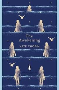 The Awakening; Kate Chopin; 2018