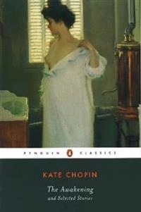 The awakening and selected stories; Kate Chopin; 2003