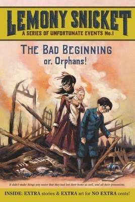 The bad beginning; Lemony. Snicket; 2007