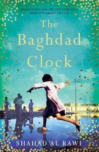The Baghdad clock; Shahd al-Rāwī; 2019