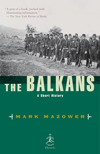 The Balkans : a short history; Mark Mazower; 2000