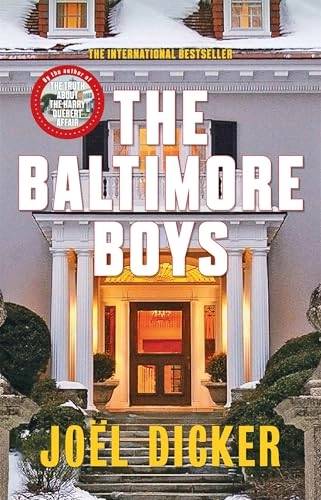 The Baltimore Boys; Joël Dicker; 2018
