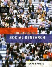The basics of social research ; Earl Babbie; 2008