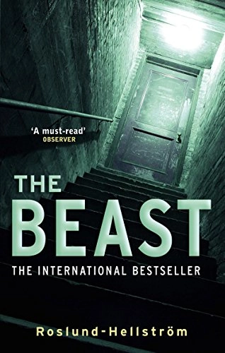 The beast; Anders Roslund, Börge Hellström, Anna Paterson; 2006