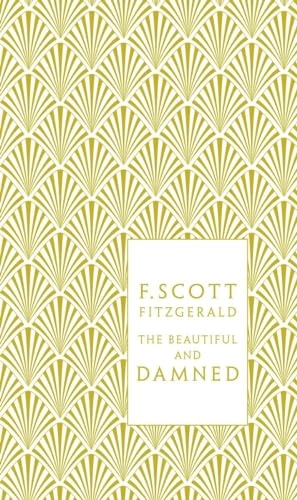 The beautiful and damned; Fitzgerald; 2010