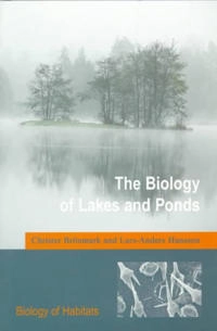 The biology of lakes and ponds; Christer Brönmark; 1998