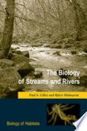The biology of streams and rivers; Paul Stanley Giller; 1998
