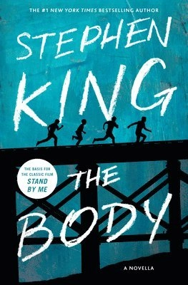 The body; Stephen King; 2018