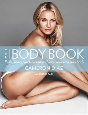The Body Book; Cameron Diaz; 2014