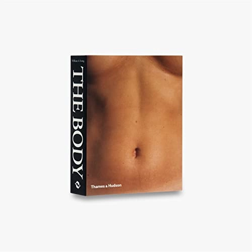 The body : photoworks of the human form; William A. Ewing; 1994