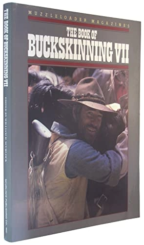 The Book of Buckskinning VII