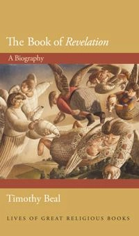 The book of Revelation : a biography; Beal; 2018