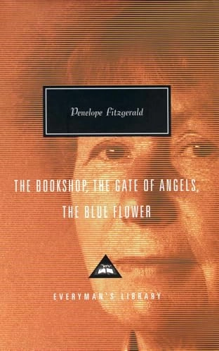 The bookshop ; The gate of angels ; The blue flower; Penelope. Fitzgerald; 2003