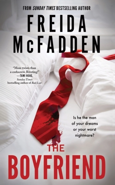 The Boyfriend; Freida McFadden; 2024
