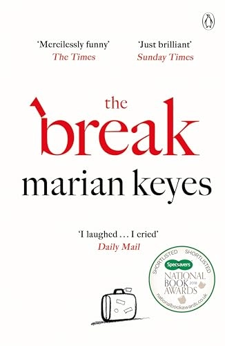 The Break; Marian Keyes; 2018