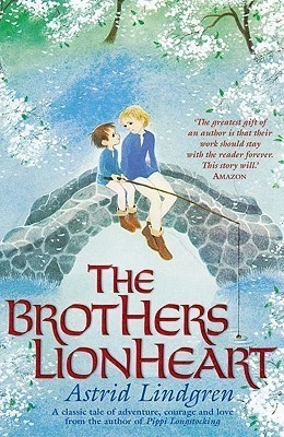 The Brothers Lionheart; Astrid Lindgren; 2009