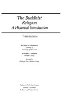 The Buddhist religion : a historical introduction; Richard H. Robinson; 1982