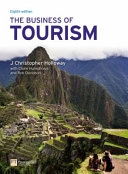 The business of tourism; J. Christopher. Holloway; 2009
