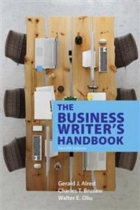 The business writer's handbook; Gerald J. Alred; 2019
