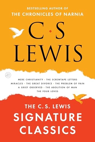 The C. S. Lewis Signature Classics; C S Lewis; 2017