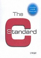 The C Standard: Incorporating Technical Corrigendum 1; Bsi; 2003
